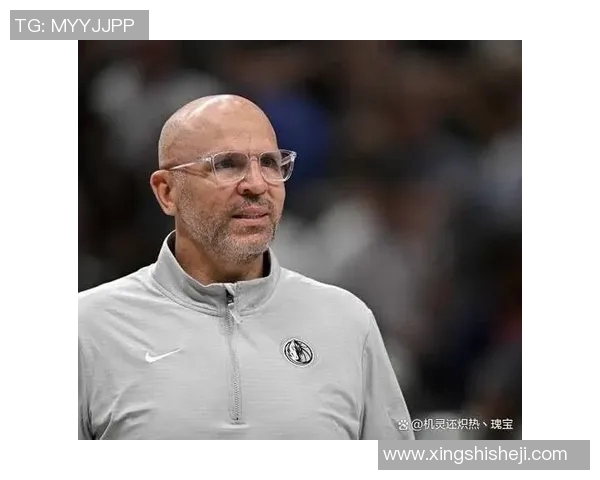 尼克斯有意基德将向独行侠申请面试以寻求新主帅